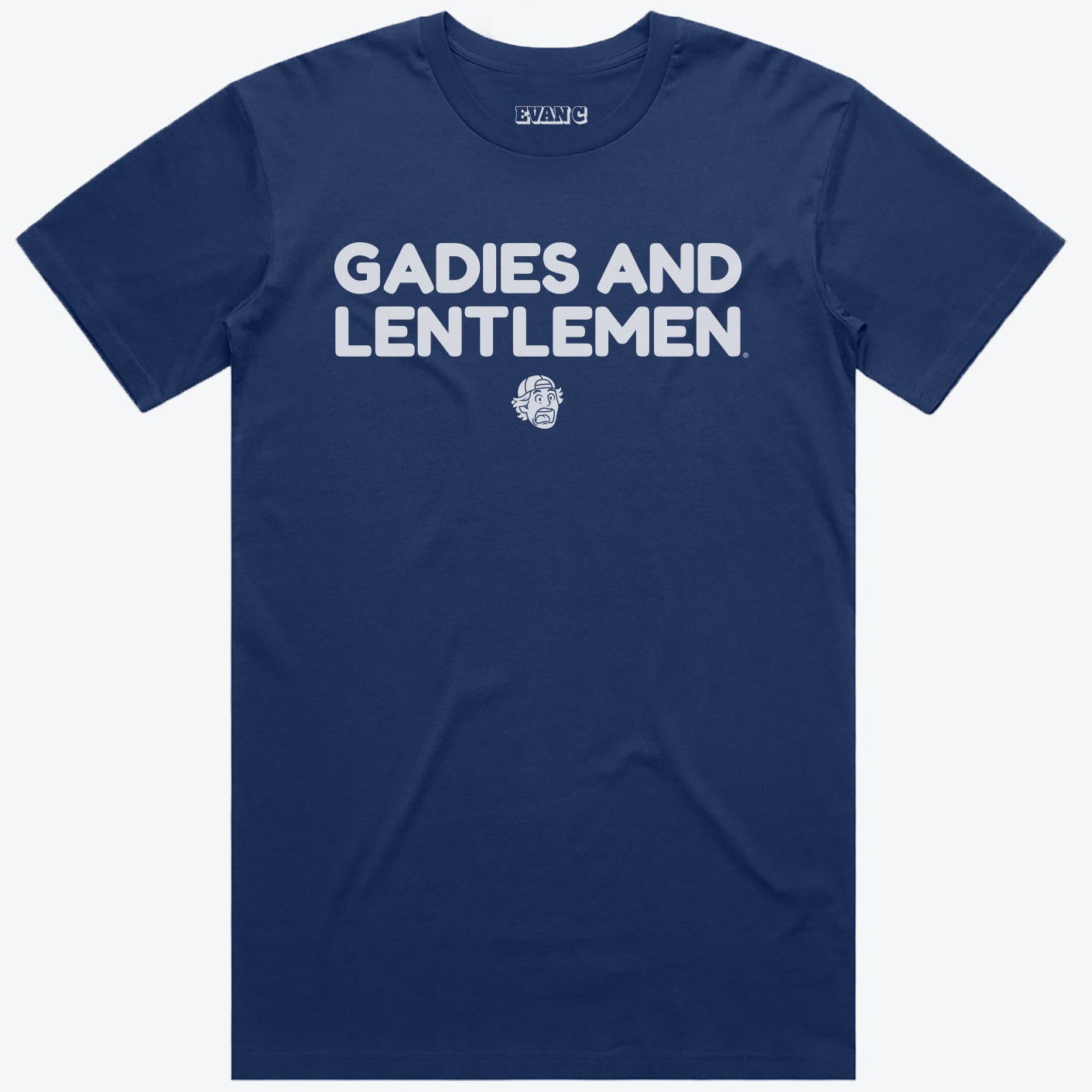 Gadies and Lentlemen Tee